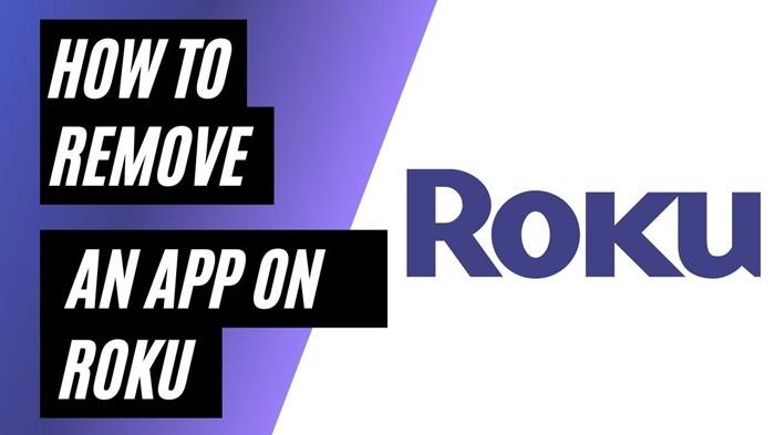 What to Do If You Cant Remove an App from Roku