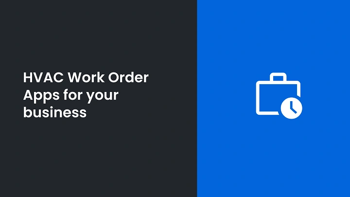 HVAC Work Order App: Streamlining Service Management for Modern HVAC Businesses hvac work order app
